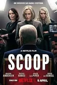 Scoop (2024) Movie Poster