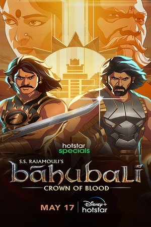 Baahubali Crown of Blood (2024) Season 1 Hindi Completed Web Series HD ESub