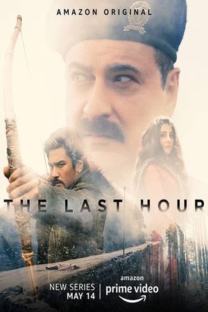 The Last Hour (2021) Season 1 Hindi Completed Web Series HD ESub