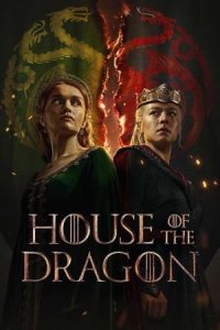 House of the Dragon (2022) Season 1 Dual Audio [Hindi - English] Completed Web Series HD ESub