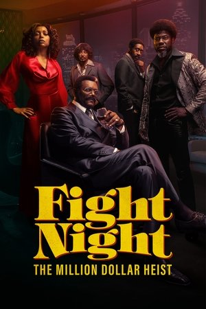 Fight Night The Million Dollar Heist (2024) Season 1 Dual Audio [Hindi – English] Completed Web Series HD ESub