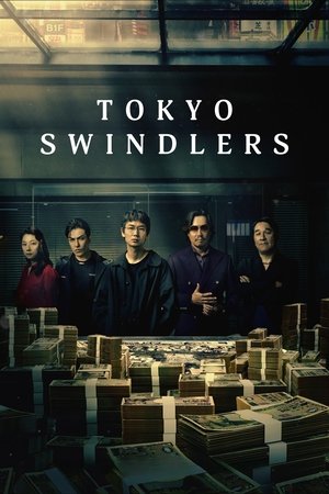 Tokyo Swindlers (2024) Season 1 Dual Audio [Hindi – English] Completed Web Series HD ESub