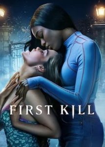 First Kill (2022) Season 1 Dual Audio [Hindi - English] Completed Web Series HD ESub