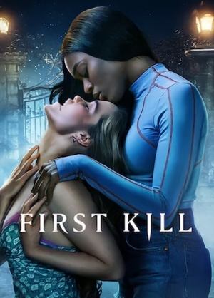 First Kill (2022) Season 1 Dual Audio [Hindi – English] Completed Web Series HD ESub