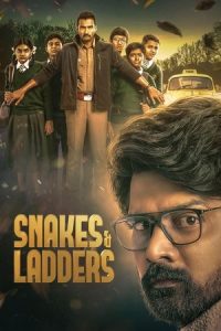 Snakes and Ladders (2024) Season 1 Dual Audio [Hindi - Tamil] Completed Web Series HD ESub