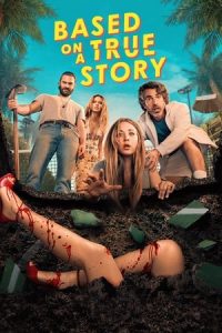 Based on a True Story (2024) Season 2 Dual Audio [Hindi - English] Completed Web Series HD ESub