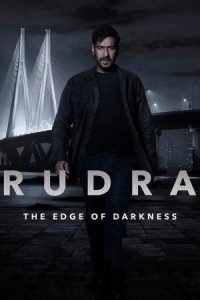Rudra The Edge of Darkness (2022) Season 1 Hindi Completed Web Series HD ESub