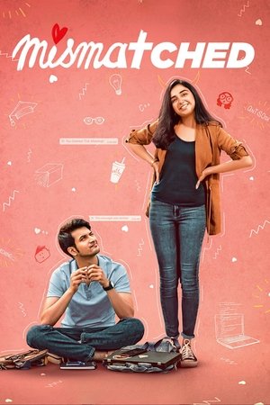 Mismatched (2020) Season 1 Hindi Completed Web Series HD ESub