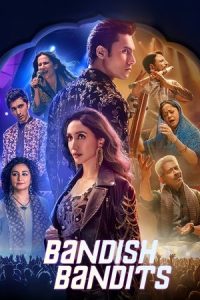 Bandish Bandits (2024) Season 2 Hindi Completed Web Series HD ESub