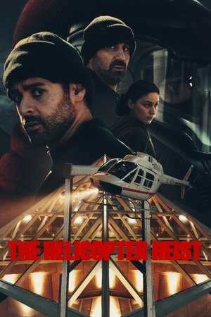 The Helicopter Heist (2024) Season 1 Dual Audio [Hindi – English] Completed Web Series HD ESub