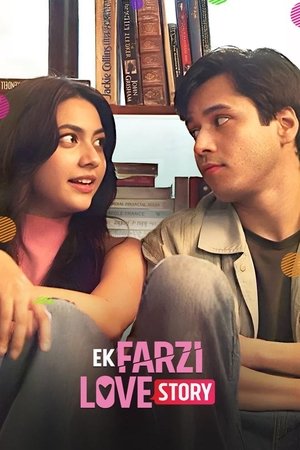Ek Farzi Love Story (2025) Season 1 Completed Web Series HD ESub