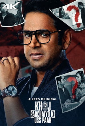 Khoj Parchaiyo Ke Uss Paar (2024) Season 1 Hindi Completed Web Series HD ESub