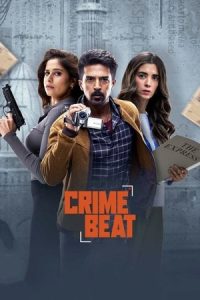 Crime Beat Season 1 (2025) Hindi Completed Web Series HD ESub
