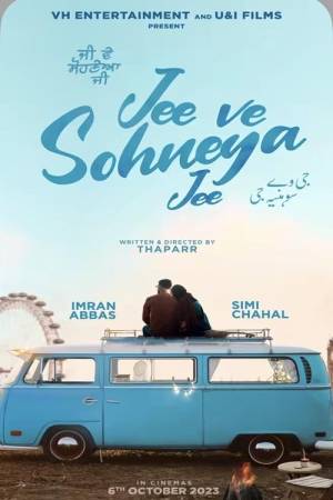Jee Ve Sohneya Jee (2024) Punjabi Full Movie HD ESub