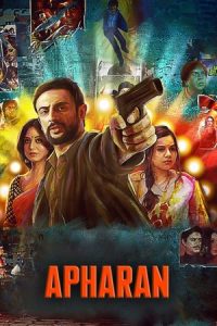 Apharan Season 2 (2022) Completed Web Series HD ESub