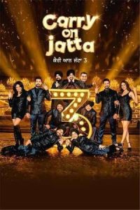 Carry on Jatta 3 (2023) Dual Audio [Hindi + Punjabi] Full Movie HD ESub