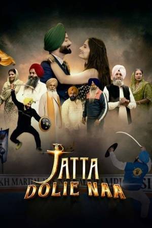 Jatta Dolie Naa (2024) Punjabi Full Movie HD ESub