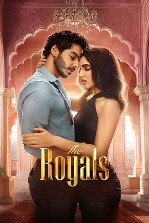 The Royals S1 (2025) Hindi Completed Web Series HD ESub