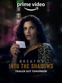 Breathe Into the Shadows S2 (2022) Hindi Completed Web Series HD ESub