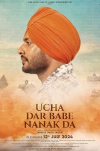 Ucha Dar Babe Nanak Da (2024) Punjabi Full Movie HD ESub