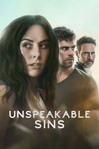 Unspeakable Sins S1 (2025) Dual Audio [Hindi & English] Completed Web Series HD ESub