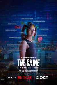 The Game You Never Play Alone S1 (2025) Hindi Completed Web Series HD ESub