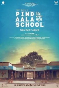Pind Aala School (2024) Punjabi Full Movie HD ESub
