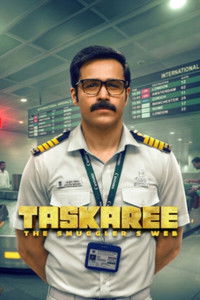 Taskaree The Smugglers Web S1 (2026) Hindi Completed Web Series HD ESub