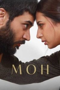 Moh (2022) Punjabi Full Movie HD ESub