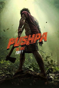 Pushpa The Rise (2021) Dual Audio [Hindi – Telugu] Full Movie BluRay ESub