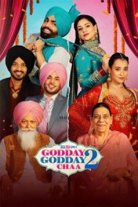 Godday Godday Chaa 2 (2025) DS4K Punjabi Movie HD ESub