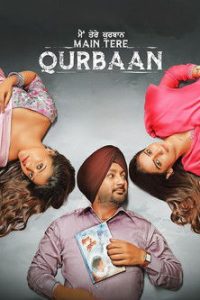 Main Tere Qurbaan (2025) Punjabi Full Movie HD ESub