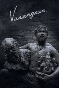 Vanangaan (2025) Dual Audio [Hindi & Tamil] Full Movie HD ESub
