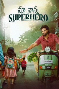 Mere Papa Superhero (Maa Nanna Superhero) 2024 Dual Audio [Hindi & Telugu] Full Movie HD ESub