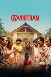 Avihitham (2025) DS4K Dual Audio [Hindi & Malayalam] Full Movie HD ESub