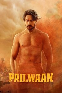Baadshah Pehlwaan (Pailwaan) 2019 Dual Audio [Hindi + Kannada] Full Movie HD ESub