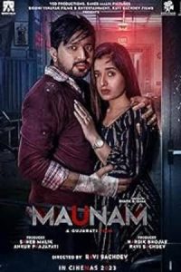 Maunam (2024) Gujarati Full Movie HD ESub
