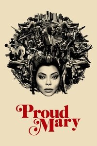 Proud Mary (2018) Dual Audio [Hindi + English] Full Movie BluRay ESub