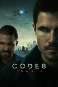 Code 8 Part II (2024) Dual Audio [Hindi + English] Full Movie HD ESub