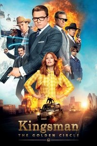 Kingsman The Golden Circle (2017) Dual Audio [Hindi + English] Full Movie BluRay ESub