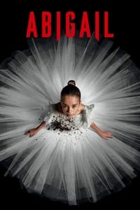Abigail (2024) Dual Audio [Hindi – English] Full Movie HD ESub
