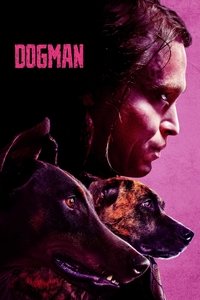 Dogman (2023) Dual Audio [Hindi – English] Movie BluRay ESub