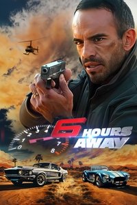 6 Hours Away (2024) Dual Audio [Hindi – English] Movie HD ESub