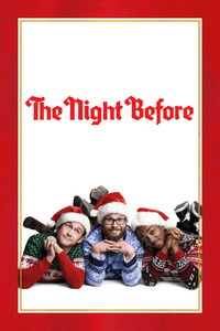 The Night Before (2015) Dual Audio [Hindi – English] Movie BluRay ESub