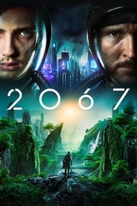 2067 (2020) Dual Audio [Hindi – English] Movie BluRay ESub