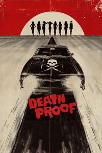 Death Proof (2007) Dual Audio [Hindi – English] Full Movie BluRay ESub