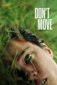 Don’t Move (2024) Dual Audio [Hindi - English] Full Movie HD ESub