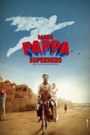 Mara Pappa Superhero (2024) Gujarati Full Movie HD ESub