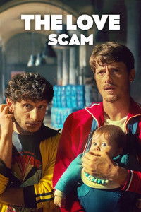 The Love Scam (2025) Full Movie HD ESub