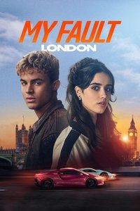 My Fault London (2025) Full Movie HD ESub